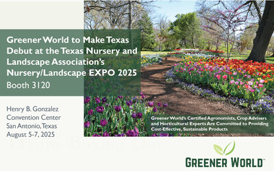 Greener World to Make Texas Debut at the Texas Nursery and