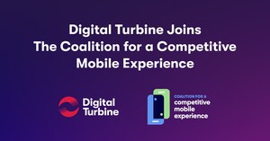 Digital Turbine Joins The Coalition for a Competitive Mobile Experience