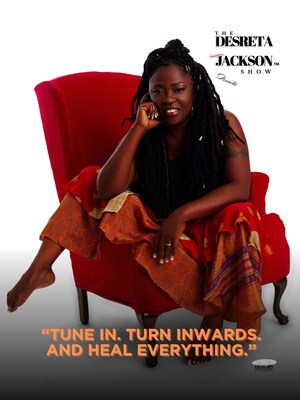 "The Desreta Jackson Show" Launches This Fall, Bridging Mental Health, Healing, and Legacy
