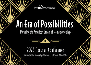 Partner Credit Unions Enter an Era of Possibilities During the 2025 myCUmortgage Partner Conference