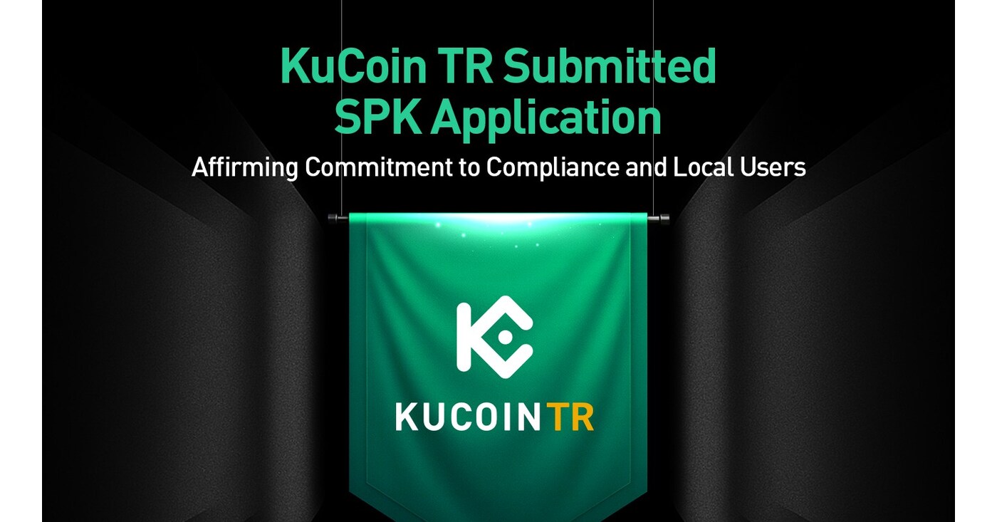 KuCoin TR Submitted SPK Application in Türkiye, Affirming Commitment to  Compliance and Local Users