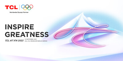 TCL Ignites Next-Gen Living with Cutting-Edge Tech Showcase at IFA 2025 (PRNewsfoto/TCL)