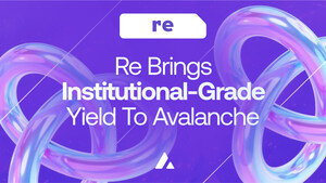 Re Expands Institutional Offerings on Avalanche with New Reinsurance Yield Products and Points Program