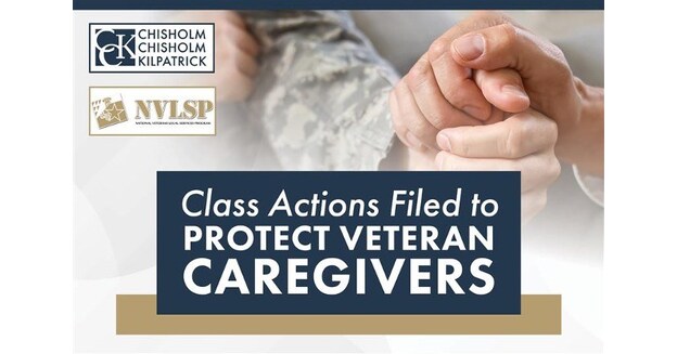 Chisholm Chisholm & Kilpatrick LTD and National Veterans Legal Services Program Challenge VAs Denial of Benefits to Caregivers after Veterans Deaths