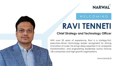 Narwal Appoints Ravi Tenneti as Chief Strategy and Technology Officer to Accelerate AI-Led Innovation Narwal Appoints Ravi Tenneti as Chief Strategy and Technology Officer to Accelerate AI-Led Innovation