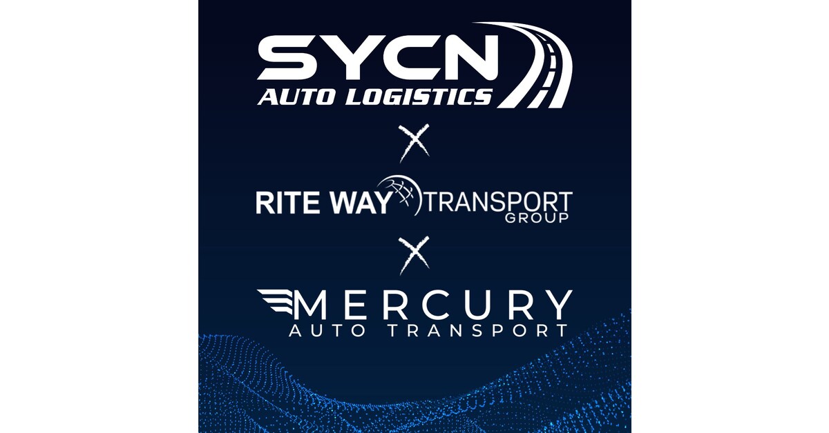 SYCN Auto Logistics, Rite Way Auto Transport Group, and Mercury Auto Transport Merge to Form Largest Privately-Owned Auto Transport Management Company in North America