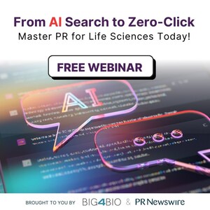 AI Meets Amplification - Free Webinar to Help Life Sciences PR Pros Boost Visibility and ROI in the AI Era