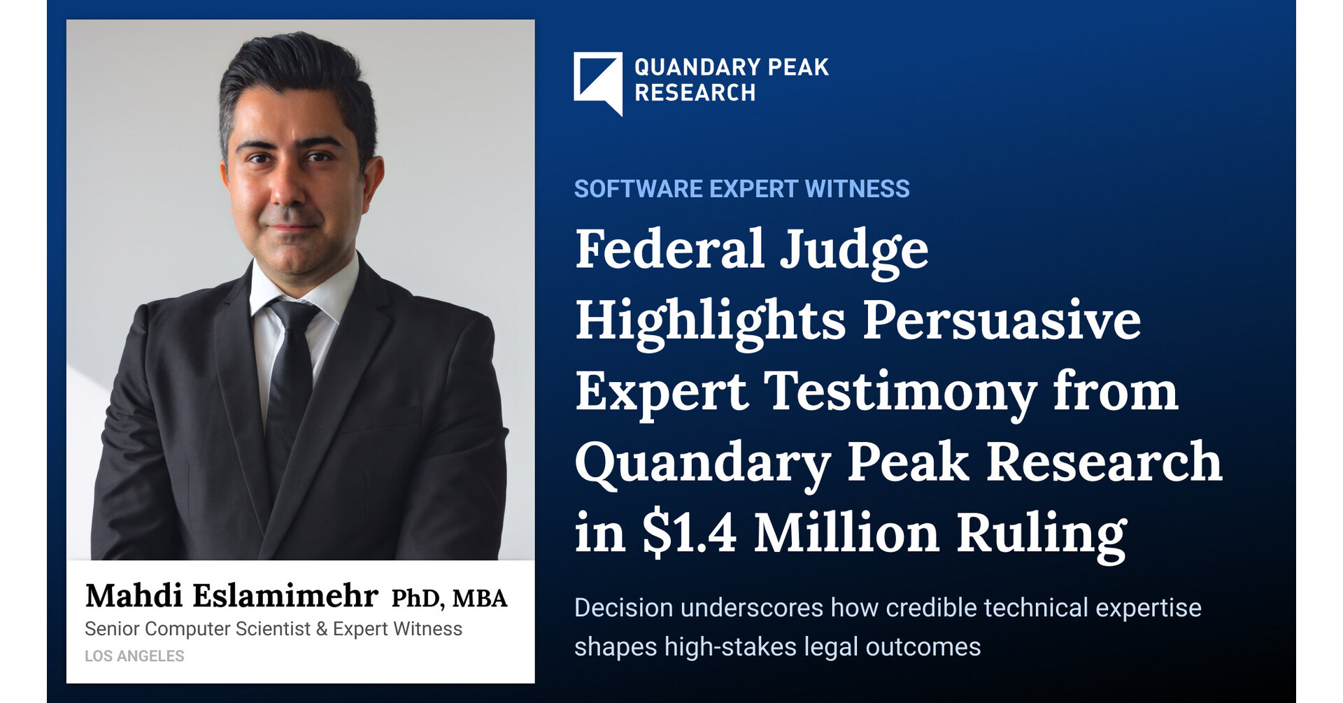 Federal Judge Highlights Persuasive Expert Testimony from Quandary Peak Research in $1.4M Ruling Federal Judge Highlights Persuasive Expert Testimony from Quandary Peak Research in $1.4M Ruling
