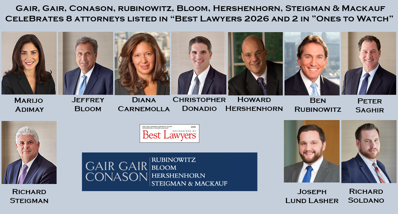 Eight Attorneys from Gair, Gair, Conason, Rubinowitz, Bloom, Hershenhorn, Steigman & Mackauf Recognized in The Best Lawyers in America® 2026
