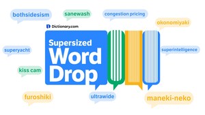 Dictionary.com's Summer Word Drop is Here. This Time it's Supersized.