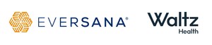 EVERSANA Merges with Waltz Health to Create a New Force in Pharma Commercialization and Prescription Drug Access