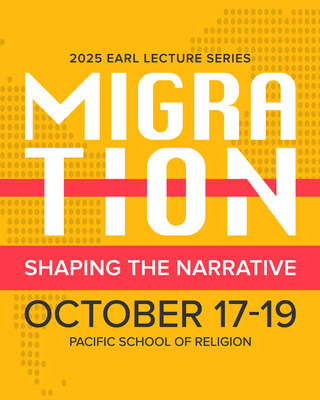 Earl Lecture Series 2025 Theme--Migration: Shping the Narrative