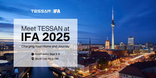 Meet TESSAN at IFA 2025 Meet TESSAN at IFA 2025