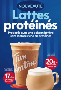 Tim Hortons offre une gamme de lattes protéinés chauds et glacés pour les invités qui souhaitent ajouter plus de protéines à leur prochaine tournée Tim. (Groupe CNW/Tim Hortons)