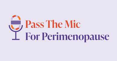 Pass The Mic For Perimenopause: Serves Up Comedy, Prose and Song for 30-to-50s Women