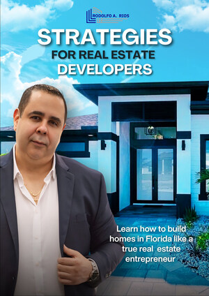 Rodolfo A. Rios Launches Strategies for Real Estate Developers with Miami Book Event