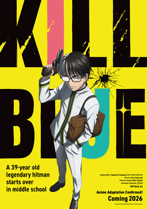 The Deadliest Assassin Returns to Class in the KILL BLUE Anime Adaptation