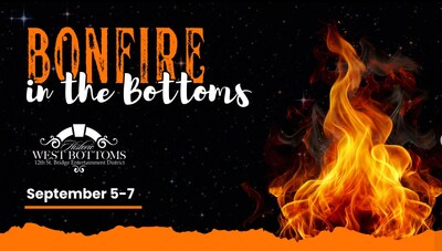 We're flaring up fun at Bonfire in the Bottoms -September's First Friday Weekend evet in Kansas City's West Bottoms.