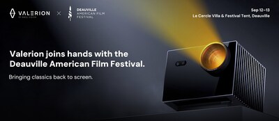 Valerion Partners with Deauville American Film Festival to Inspire a New Era of Home Cinema Valerion Partners with Deauville American Film Festival to Inspire a New Era of Home Cinema