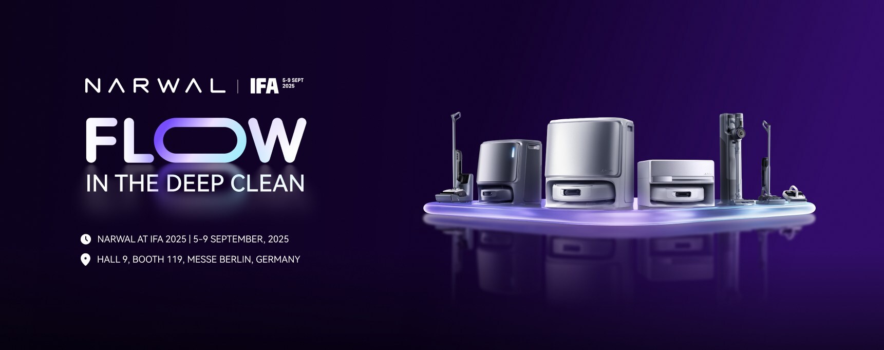 Narwal Presenta a Ifa 2025 la Sua Gamma Rivoluzionaria Che Rende le Pulizie Profonde Semplici e Senza Sforzo