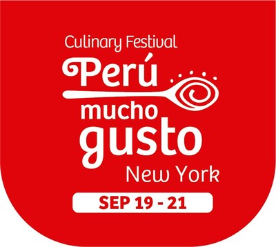 Perú Mucho Gusto Culinary Festival Debuts in New York City in September