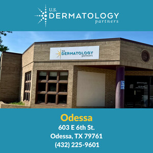 U.S. Dermatology Partners Opens New Location in Odessa, Texas