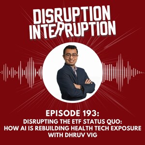 Disrupting Healthcare Investing: Dhruv Vig Reveals the ETF Blind Spot in Health Tech