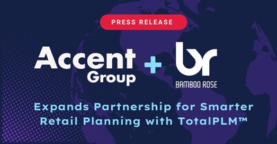 Accent Group expands partnership with Bamboo Rose. Accent Group expands partnership with Bamboo Rose.