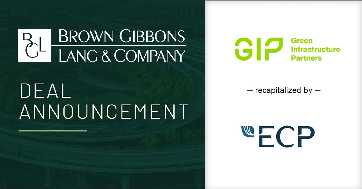 BGL Advises Green Infrastructure Partners on .25 Billion Recapitalization