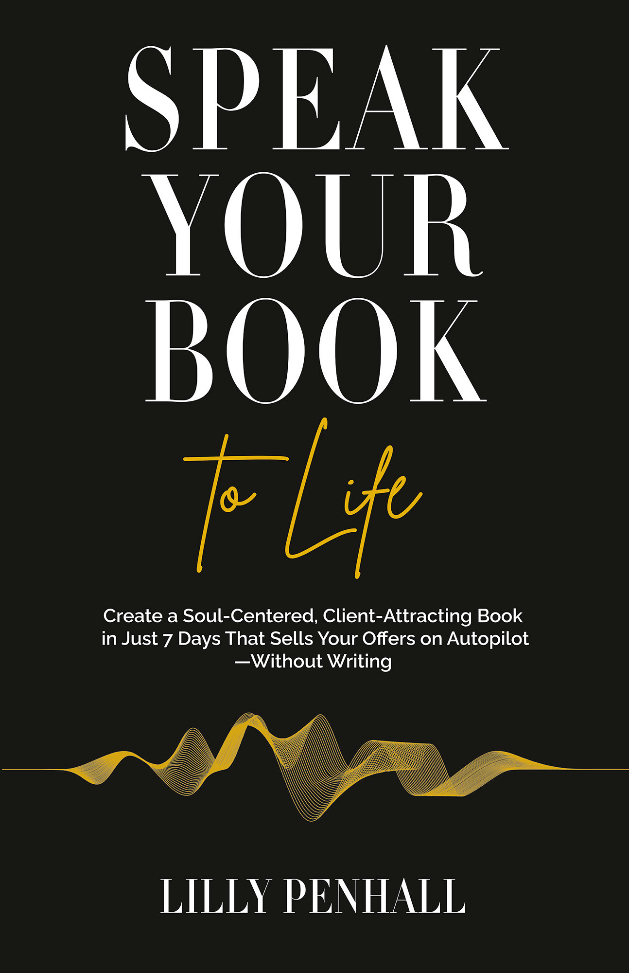 Lilly Penhall Announces New Book and Exclusive Book Launch Gala