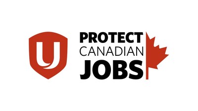 Unifor Protect Canadian Jobs (CNW Group/Unifor) Unifor Protect Canadian Jobs (CNW Group/Unifor)