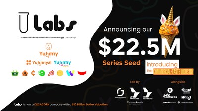$22.5 million Series Seed round at a $10 billion post-money valuation.