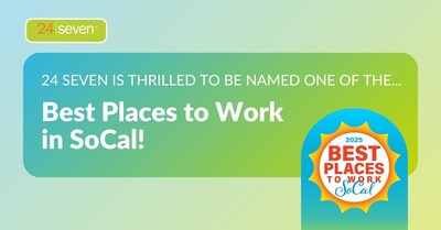 24 Seven Earns Third Straight “Best Places to Work in Southern California” Recognition