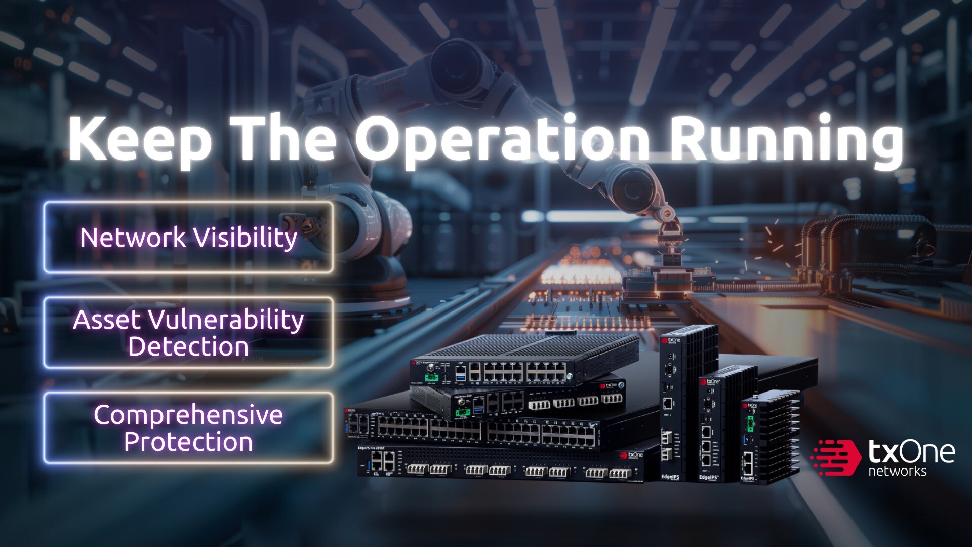 TXOne Networks Bolsters Edge Network Security Solution with New Capabilities for Asset-Vulnerability Management