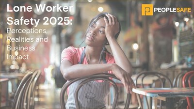Lone Worker Safety 2025 Report by Peoplesafe