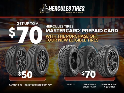 Hercules Tires Fall Rebate 2025: Save up to $70 on select tires with prepaid Mastercard. Offer 9/15–10/31/25.