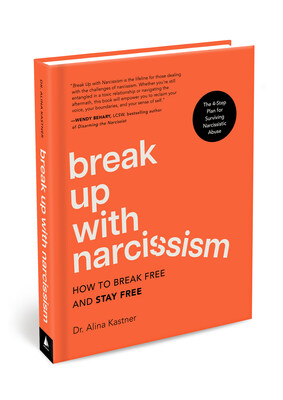Cover of New Book, Break Up with Narcissism (December 2025)