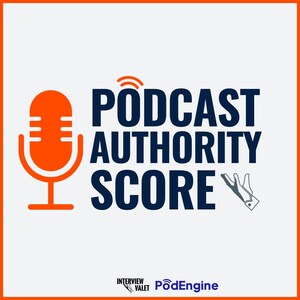 PodEngine and Interview Valet Launch the Podcast Authority Score, A Game-Changer for Podcast Interview Marketing