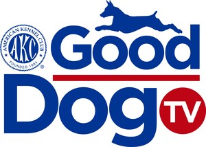 A NEW SEASON OF AKC GOOD DOG TV IS SET TO PREMIERE THIS WEEKEND