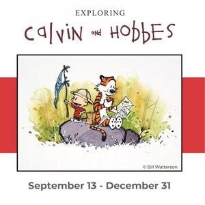 Fenimore Art Museum presents Exploring Calvin &amp; Hobbes