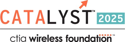 CTIA Wireless Foundation Catalyst 2025 Logo