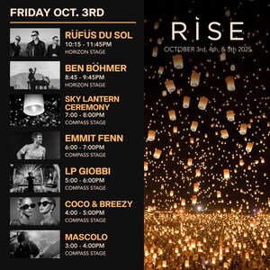 RISE FESTIVAL UNVEILS OFFICIAL SCHEDULE FOR 10TH ANNIVERSARY CELEBRATION IN THE MOJAVE DESERT