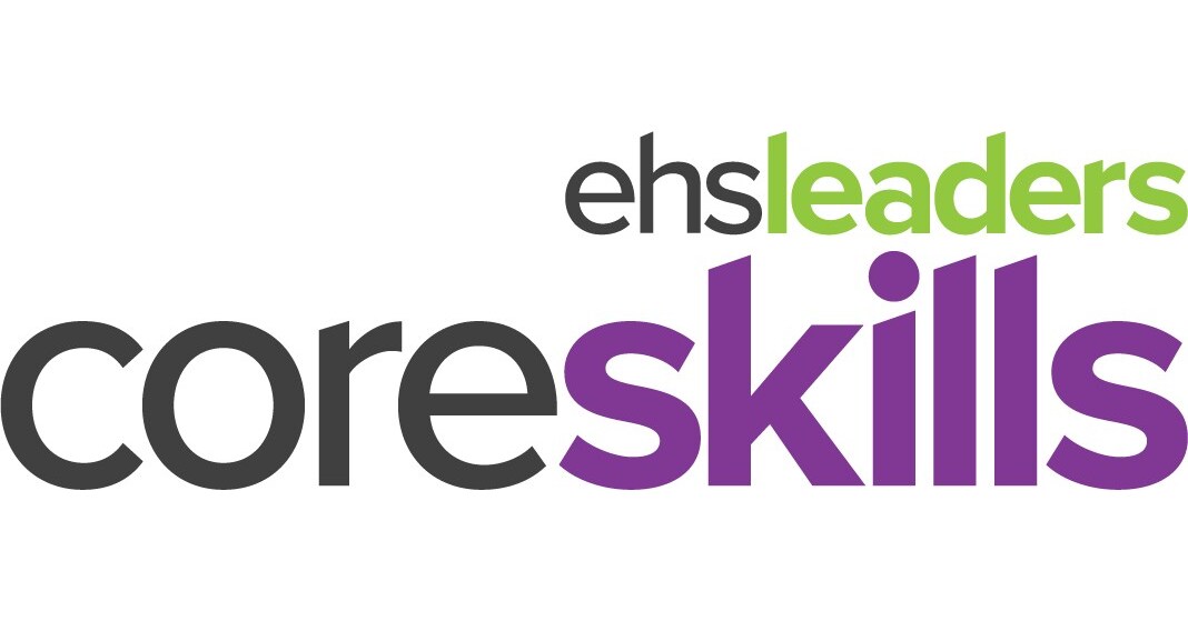 EHSLeaders Launches CoreSkills: Interactive Leadership Workshops to Help EHS Professionals Build Resilience and Drive Change