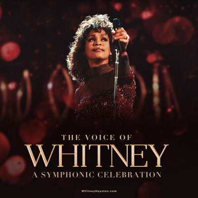 The Voice of Whitney: A Symphonic Celebration
