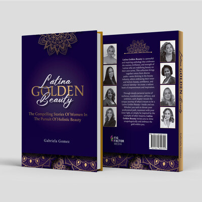 Chicago author Gabriela Gomez presents her anthology "Latina Golden Beauty," which redefines the concept of inner and holistic beauty. She collects several stories from authors who have questioned themselves as being good enough for their families and friends