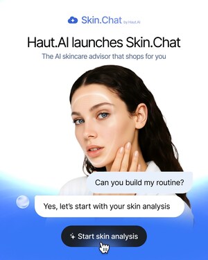 Haut.AI Launches Skin.Chat - The AI Skincare Advisor That Shops For You