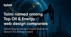 Toimi Named Among Top Oil &amp; Energy Web Design Companies, Cementing Its Role as a Global Digital Partner