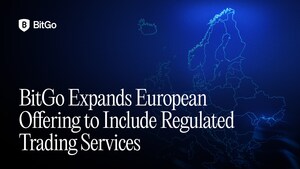 BitGo Expands European Offering to Include Regulated Trading Services