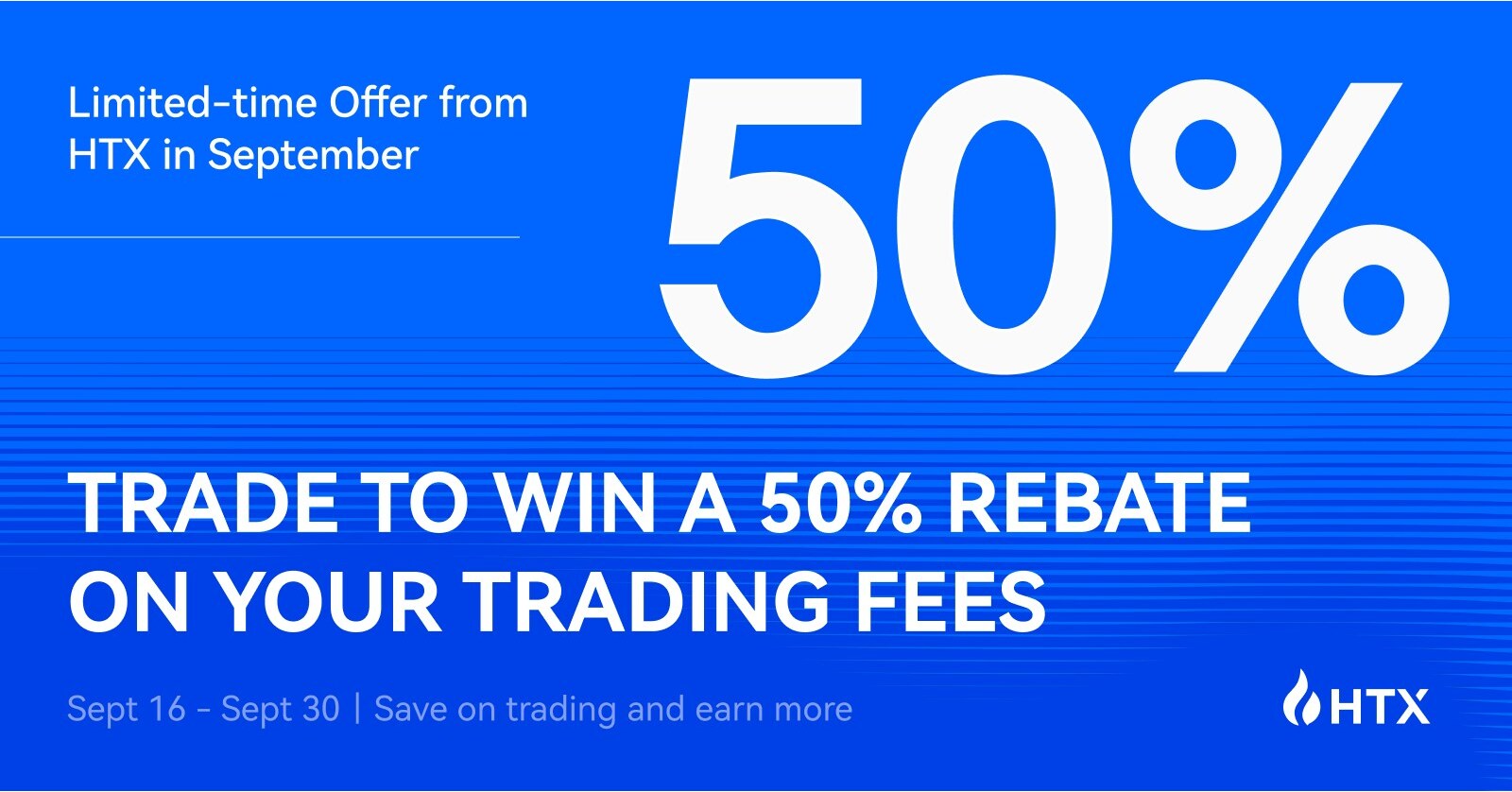 HTX Unveils September Promotion Offering Up to 50% Rebate on Spot Trading  Fees