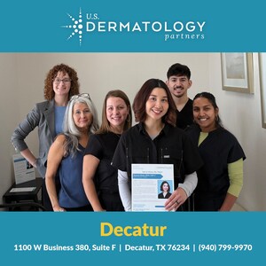 U.S. Dermatology Partners Opens New Office in Decatur, Texas